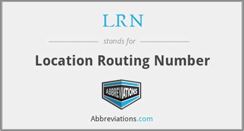 Location Routing Number (LRN) Meaning .